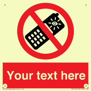 Custom No camera phones Sign